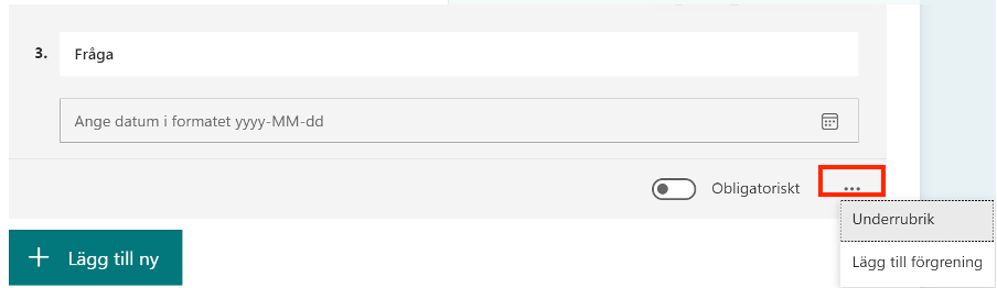 Lägga till datumfråga Forms