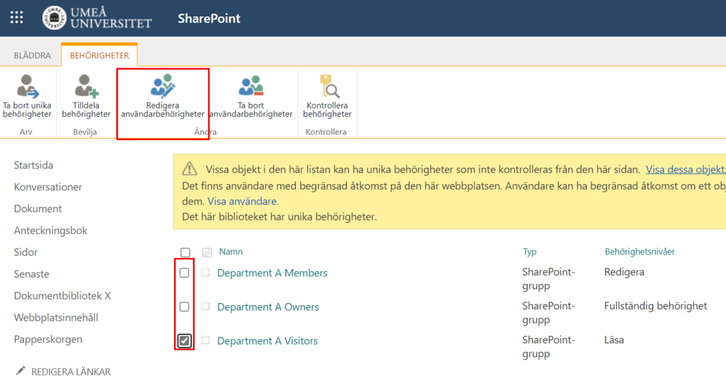 Ändra behörighetsnivåer i SharePoint - markera grupp och välj redigera användarbehörigheter